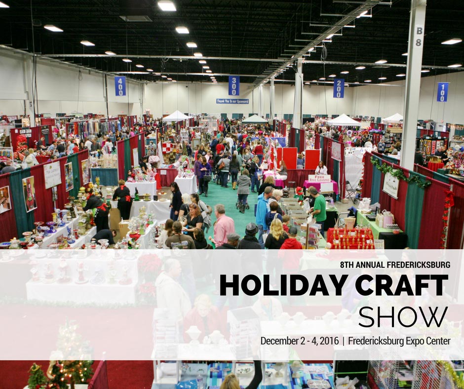 The Fredericksburg Holiday Craft Show, Dec 234, is the Biggest Craft